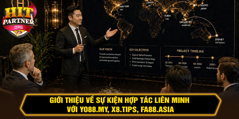 Sự kiện hợp tác liên minh với Yo88.MY, X8.TIPS, FA88.ASIA