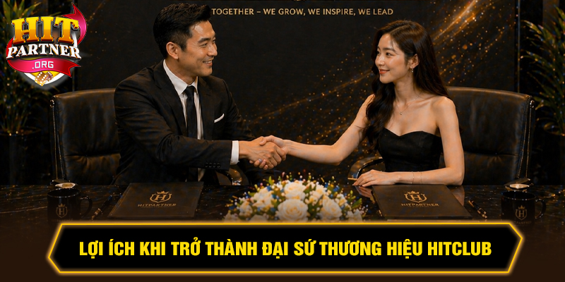 Đại sứ thương hiệu Hitclub