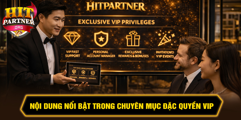 Đặc quyền VIP