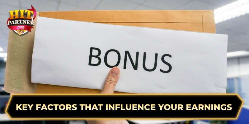 Key factors that influence your earnings