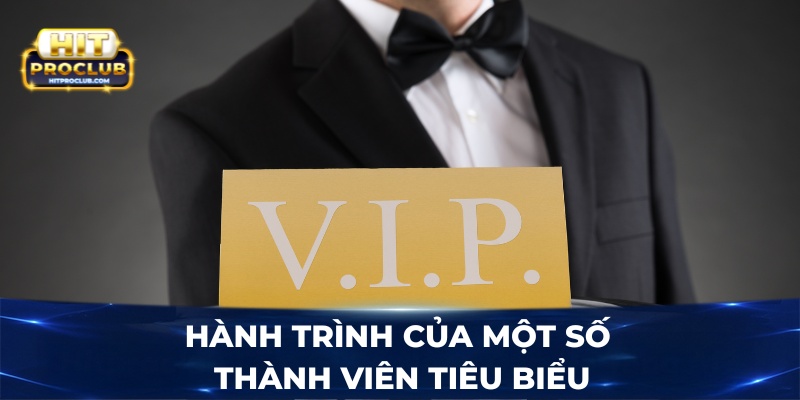 Hành trình của một số thành viên tiêu biểu