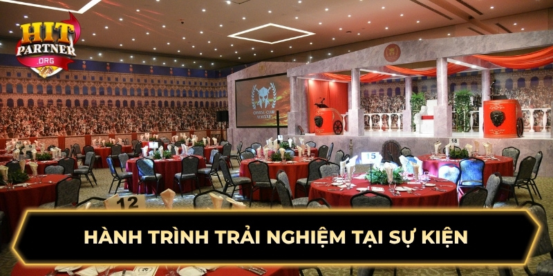 Hành trình trải nghiệm tại sự kiện