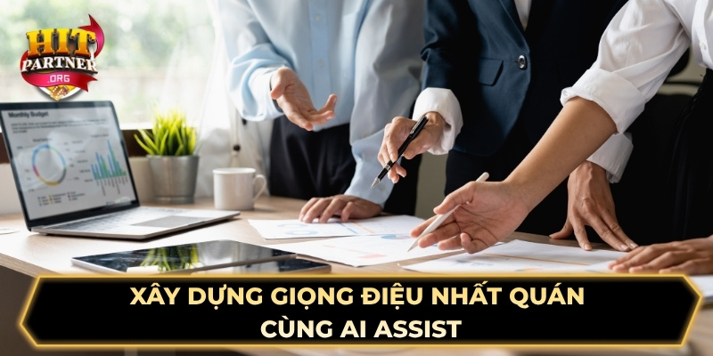 Xây dựng brand voice nhất quán với AI assist