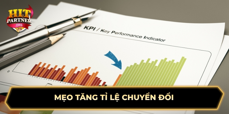 Mẹo tăng tỉ lệ chuyển đổi 