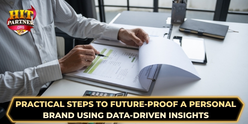 Practical steps to future-proof a personal brand using data-driven insights