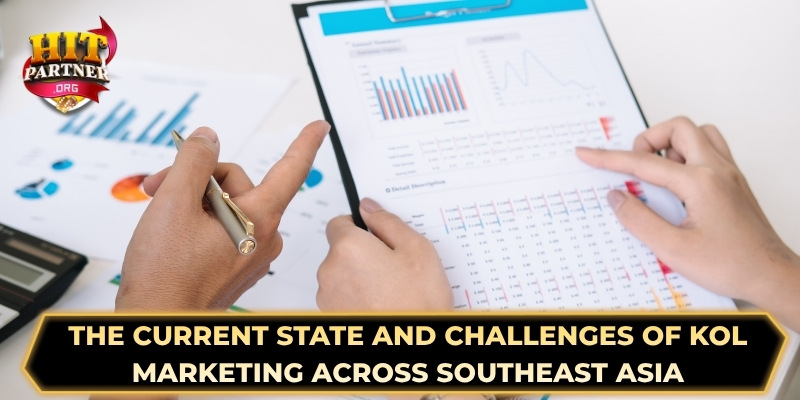 The current state and challenges of KOL marketing across Southeast Asia
