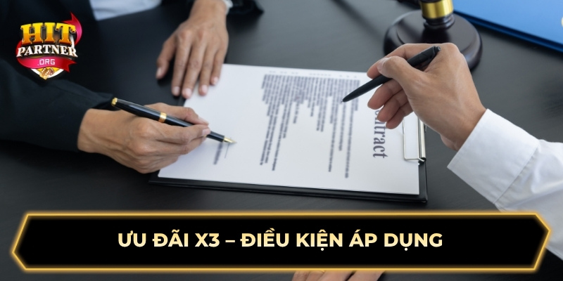 Ưu đãi x3 – Điều kiện áp dụng