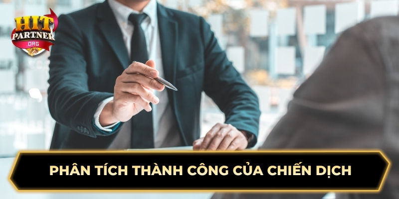 Phân tích thành công của chiến dịch