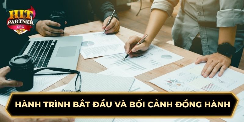 Hành trình bắt đầu và bối cảnh đồng hành